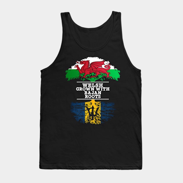 Welsh Grown With Bajan Roots - Gift for Bajan With Roots From Barbados Tank Top by Country Flags